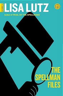 The Spellman Files: Document #1-..