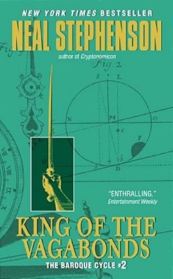King Of The Vagabonds: The Baroque Cycle #2-..