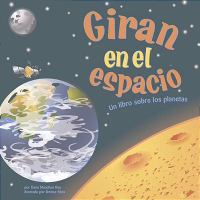 Giran En El Espacio: Un Libro Sobre Los Planetas-..
