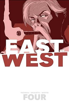East Of West Volume 4: Who Wants War?-..