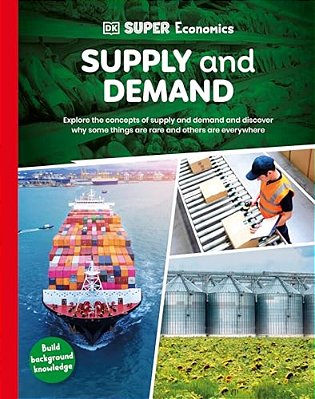 Dk Super Economics Supply And Demand-..