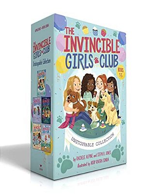 The Invincible Girls Club Unstoppable Collection (Boxed Set): Home Sweet Forever Home; Art With Heart; Back To Nature; Quilting A Legacy; Recess All-s-..