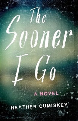 The Sooner I Go-..