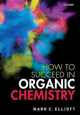How To Succeed In Organic Chemistry-..