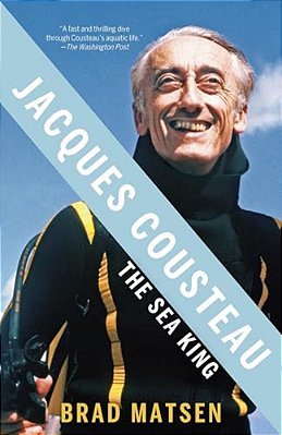 Jacques Cousteau: The Sea King-..