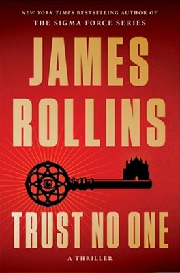 Trust No One: A Thriller-..