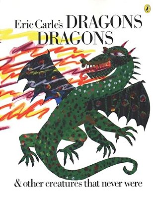 Eric Carle's Dragons, Dragons-..