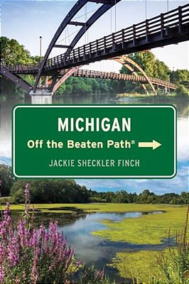 Michigan Off The Beaten Path(r)-..