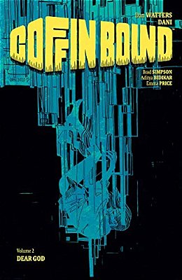 Coffin Bound Volume 2: Dear God-..