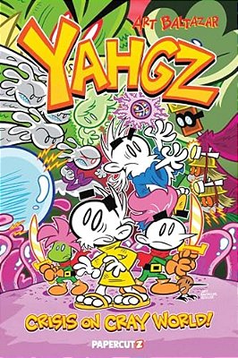 Yahgz Collection: Crisis On Cray World!-..