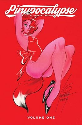 Pinupocalypse Vol.1 1ST Edition-..