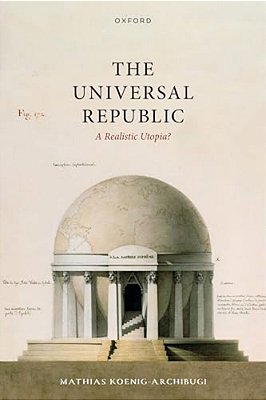 Universal Republic: A Realistic Utopia?-..