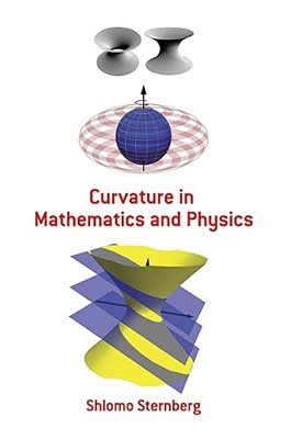 Curvature In Mathematics And Physics-..