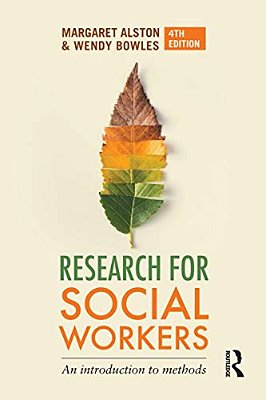 Research For Social Workers: An Introduction To Methods-..