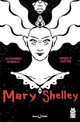 Mary Shelley: The Eternal Dream-..