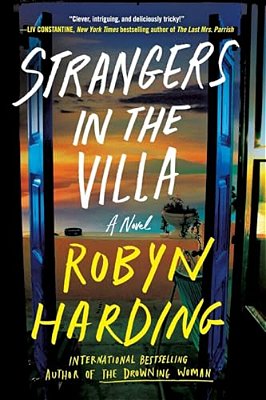 Strangers In The Villa-..