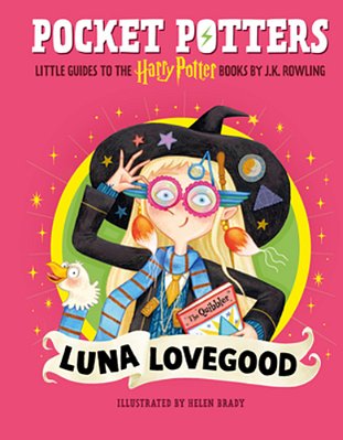 Pocket Potters: Luna Lovegood (Little Guides To The Harry Potter Books #5)-..