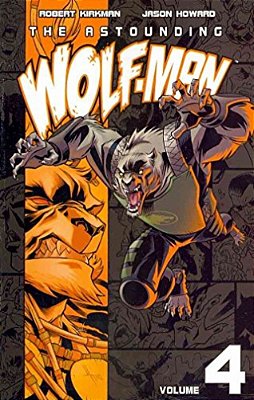 Astounding Wolf-Man Volume 4-..