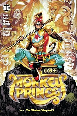Monkey Prince Vol. 2: The Monkey King And I-..