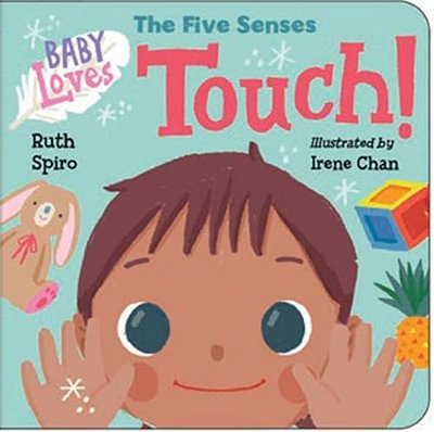 Baby Loves The Five Senses: Touch!-..