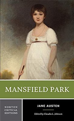 Mansfield Park: A Norton Critical Edition-..