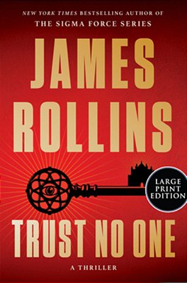 Trust No One: A Thriller-..