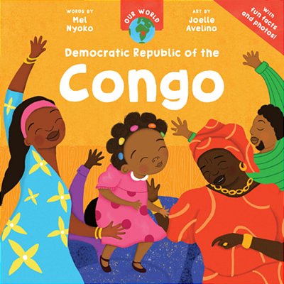 Our World: Democratic Republic Of The Congo-..