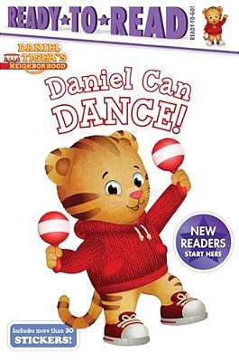 Daniel Can Dance: Ready-To-read Ready-To-go!-..