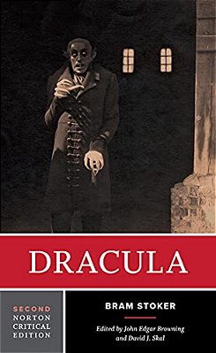 Dracula: A Norton Critical Edition-..