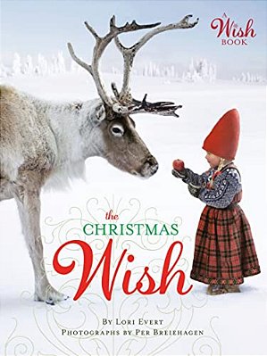 The Christmas Wish: A Christmas Book For Kids-..
