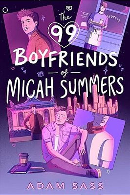 The 99 Boyfriends Of Micah Summers-..