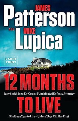 12 Months To Live: A Jane Smith Thriller-..