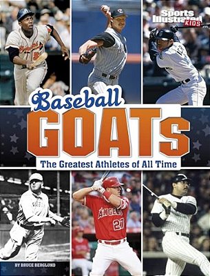 Baseball Goats: The Greatest Athletes Of All Time-..