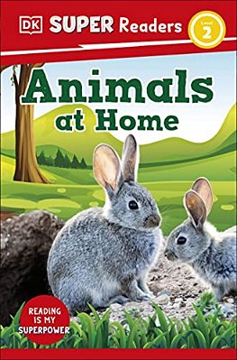 Dk Super Readers Level 2 Animals At Home-..