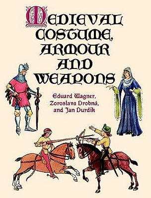 Medieval Costume, Armour And Weapons-..