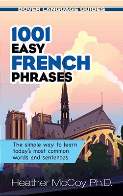 1001 Easy French Phrases-..