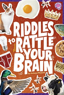 Riddles To Rattle Your Brain-..