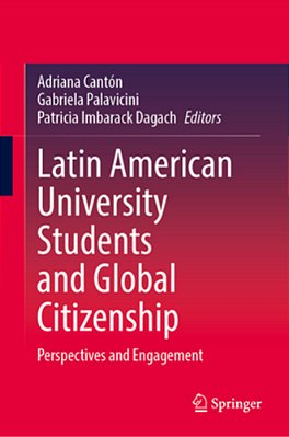 Latin American University Students And Global Citizenship: Perspectives And Engagement-..
