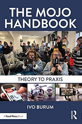 The Mojo Handbook: Theory To Praxis-..