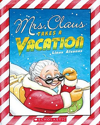 Mrs. Claus Takes A Vacation-..
