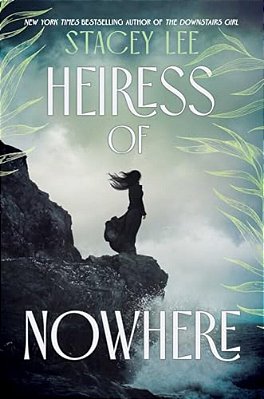 Heiress Of Nowhere-..