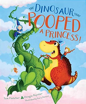 The Dinosaur That Pooped A Princess!-..