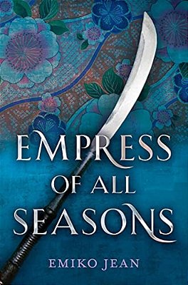 Empress Of All Seasons-..