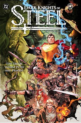 Dark Knights Of Steel: The Deluxe Edition-..