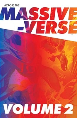 Across The Massive-Verse Volume 2-..
