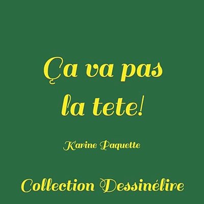 Ca Va Pas La Tete!-..