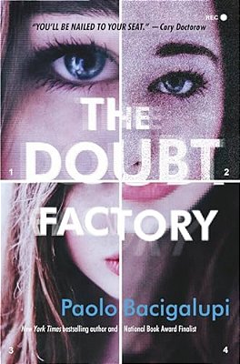The Doubt Factory: A Page-Turning Thriller Of Dangerous Attraction And Unscrupulous Lies-..