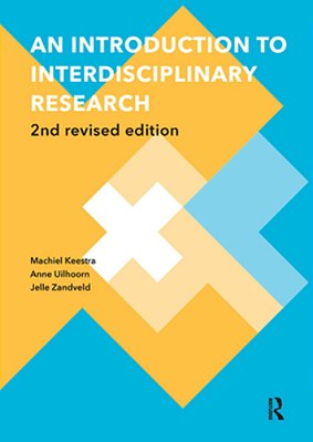 An Introduction To Interdisciplinary Research: 2ND Revised Edition-..