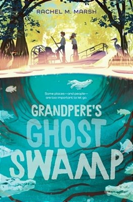 Grandpere's Ghost Swamp-..