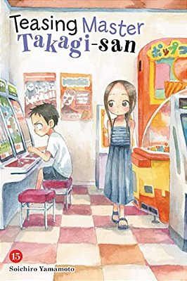 Teasing Master Takagi-San, Vol. 15-..